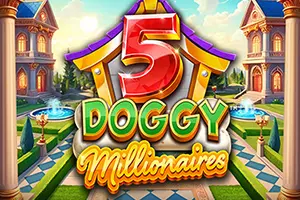 5 Doggy Millionaires Dream Drop